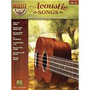 Acoustic Songs Ukulele Play-Along Volume 30