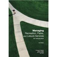 Managing Recreation, Parks, and Leisure Services: An Introduction