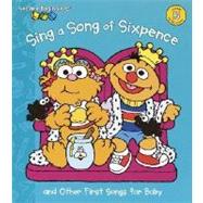 Sing a Song of Sixpence