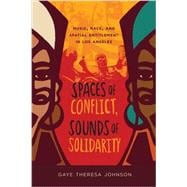 Spaces of Conflict, Sounds of Solidarity