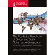 The Routledge Handbook of Global and Digital Governance Crossroads