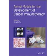 Animal Models for the Development of Cancer Immunotherapy
