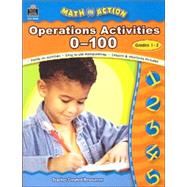 Math In Action: Operations Activities 0-100