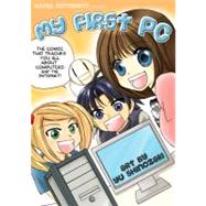 My First PC : The Comic Book That Teaches You about the Internet