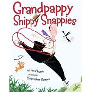 Grandpappy Snippy Snappies