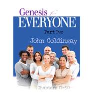 Genesis For Everyone, Part 2 chapter 17-50