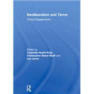 Neoliberalism and Terror: Critical Engagements