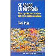 Se Acabo La Diversion
