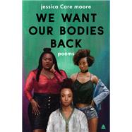 We Want Our Bodies Back