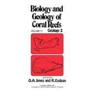 Biology and Geology of Coral Reefs V4: Geology 2