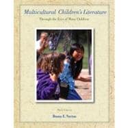 Multicultural Children's Literature : Through the Eyes of Many Children
