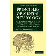 Principles of Mental Physiology