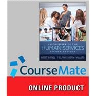 CourseMate for Kanel/Horn-Mallers' An Overview of the Human Services, 2nd Edition, [Instant Access], 1 term (6 months)