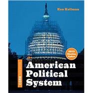 The American Political System (Core 3rd Edition)