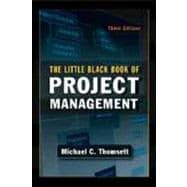 The Little Black Book of Project Management