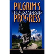Themes and Issues from Pilgrim's Progress