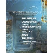 Philippians, Colossians 1 and 2, Thessalonians 1 and 2, Timothy, Titus, Philemon