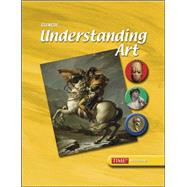 Understanding Art, Student Edition
