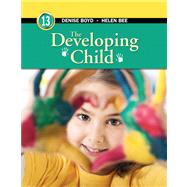 Developing Child, The Plus NEW MyDevelopmentLab with eText -- Access Card Package