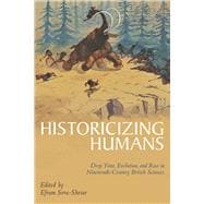 Historicizing Humans