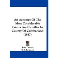 An Accompt of the Most Considerable Estates and Families in County of Cumberland