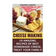 Cheese Making