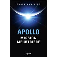 Apollo : mission meurtrière