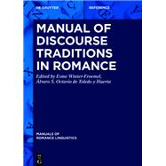 Manual of Discourse Traditions in Romance