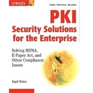 Pki Security Solutions for the Enterprise