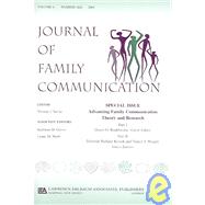 Advancing Family  Communication Theory Jfc V4#3/4