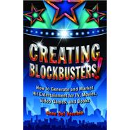 Creating Blockbusters!