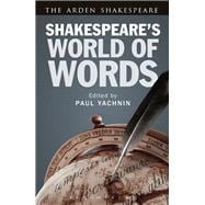 Shakespeare's World of Words