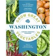 Grow Great Vegetables in Washington book cover, ISBN 9781643265292