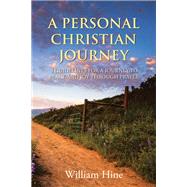 A PERSONAL CHRISTIAN JOURNEY