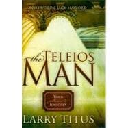 Teleios Man Your Ultimate Identity