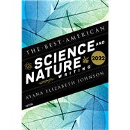 The Best American Science and Nature Writing 2022,9780358615293