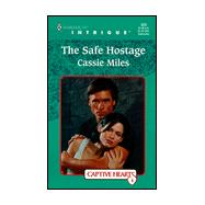 The Safe Hostage