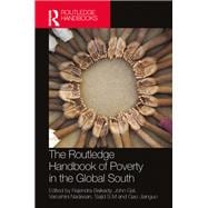 The Routledge Handbook of Poverty in the Global South