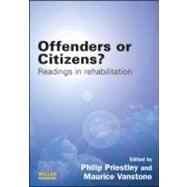 Offenders or Citizens?: Readings in Rehabilitation