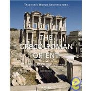 The Greco-Roman Orient