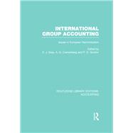 International Group Accounting (RLE Accounting): Issues in European Harmonization