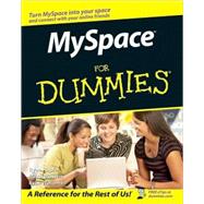 MySpace<sup><small>TM</small></sup> For Dummies<sup>®</sup>