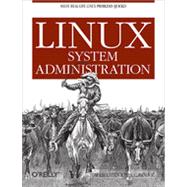 Linux System Administration, 1st Edition