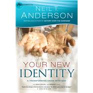 Your New Identity A Transforming Union with God (Study 2)