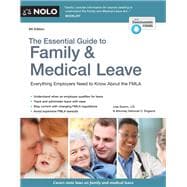 The Essential Guide to Family & Medical Leave