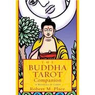 The Buddha Tarot Companion