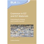 Grammar in ELT and ELT Materials