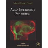 Methods in Cell Biology : Avian Embryology