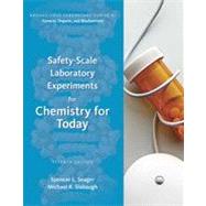 Safety Scale Lab Experiments - Chemistry for Today: General, Organic, and Biochemistry, 7th Edition