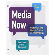 Bundle: Media Now, Loose-Leaf Version, 9th + LMS Integrated for MindTap Communication Arts, 1 term (6 months) Printed Access Card
